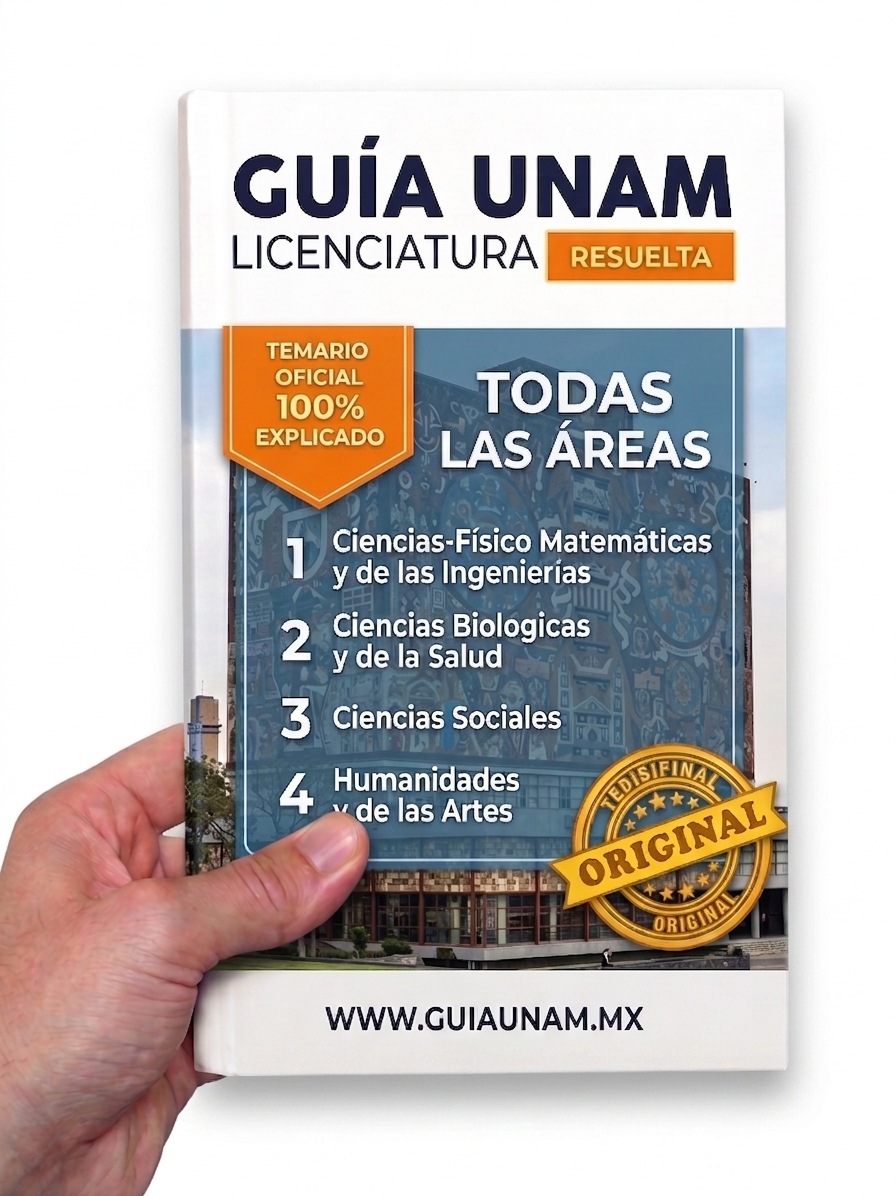 Guía desarrollada de ingreso a la UNAM Conocimientos Generales