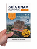 Guía UNAM - Area 1, Ciencias físico-matemáticas y de las ingenierías